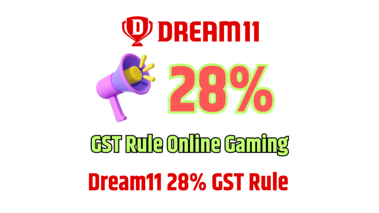 Drean11 New 28 % GST Rule new 28% gst rule on online gaming